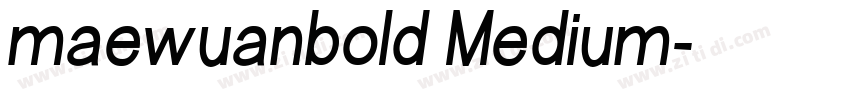 maewuanbold Medium字体转换
